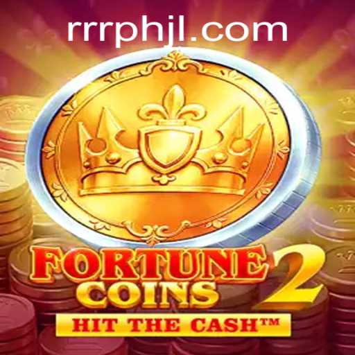 Exploring FortuneCoins2: The Intriguing World of RRRPH